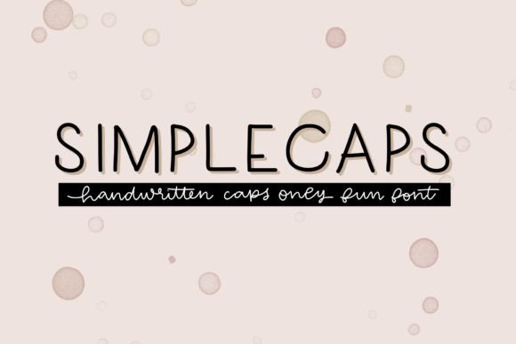 Simplecaps: A Practical Evaluation of the All-Caps Script Font